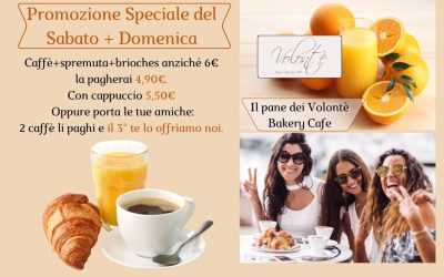 Promozione Speciale del Sabato + la Domenica.